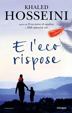 Khaled Hosseini - E l'eco rispose