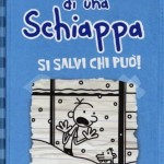 8) Jeff Kinney - Diario di una schiappa. Si salvi chi può