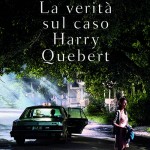 1) Joel Dicker - La verità sul caso Harry Quebert