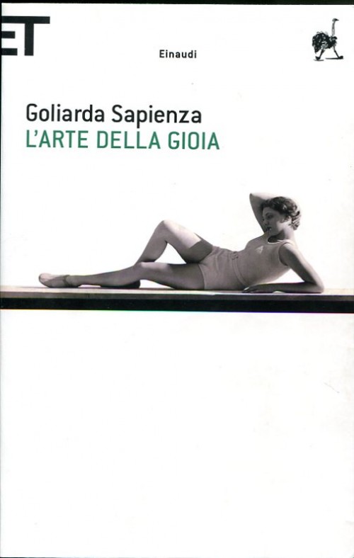 Sapienza Goliarda - L'arte della gioia