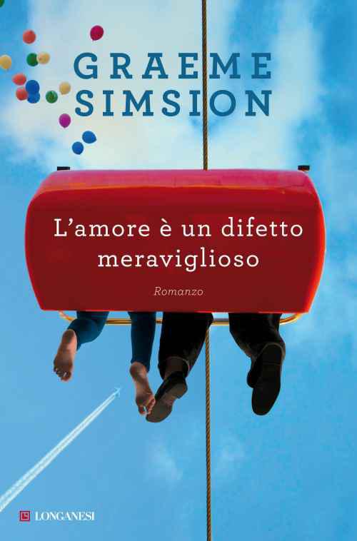 Graem Simsion - L' amore è un difetto meraviglioso