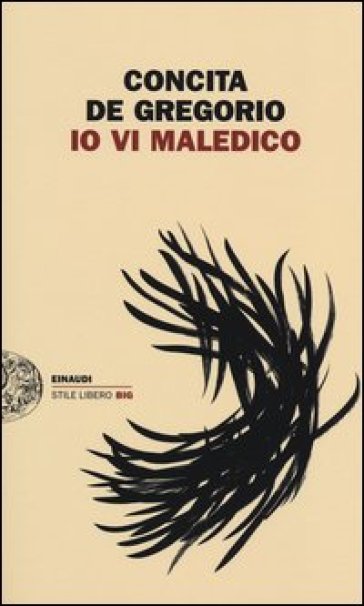 Concita De Gregorio - Io vi maledico