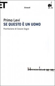 Primo Levi - Se questo è un uomo