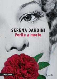 Serena Dandini - Ferite a morte