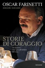 Oscar Farinetti - Storie di coraggio