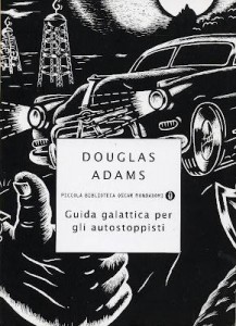 Douglas Adams - Guida galattica per gli autostoppisti