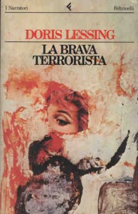 Doris Lessing  - La brava terrorista