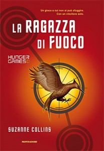 6) Suzanne Collins - La ragazza di fuoco Hunger Games