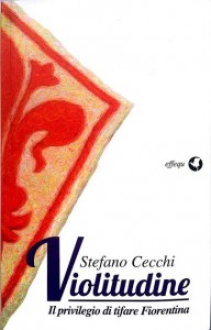 Stefano Cecchi - Violitudine