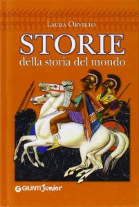 3) Laura Orvieto - Storie della storia del mondo