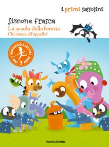 Simone Frasca - La scuola della foresta. Chi manca all'appello? Libreria Rinascita sesto Fiorentino