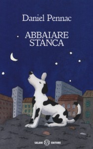 Daniel Pennac - Abbaiare Stanca Libreria Rinascita Sesto Fiorentino