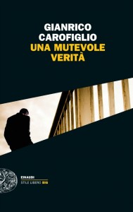 Gianrico Carofiglio - Una Mutevole verità Libreria Rinascita Sesto Fiorentino 