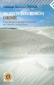 Robyn Davidson - Orme Lireria Rinascita Sesto Fiorentino