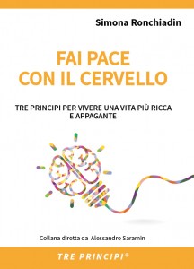 Simona Ronchiadin - Fai pace con il cervello Libreria Rinascita Sesto Fiorentino