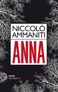 Niccolò Ammanniti - Anna Libreria Rinascita