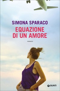 Simona Sparaco - Equazione di un amore