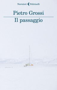 Pietro Grossi - Il passaggio Libreria Rinascita